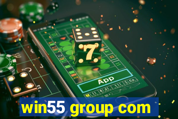 win55 group com